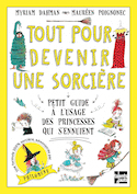 Tout pour devenir une sorcière